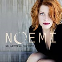 Noemi - Non smettere mai di cercarmi cover