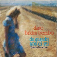 Dario Baldan Bembo - Da quando non ci sei cover