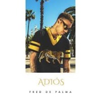 Fred de Palma - Adios cover