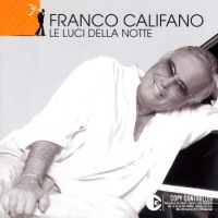 Franco Califano - Cammino in centro cover