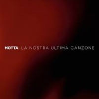 Motta - La nostra ultima canzone cover