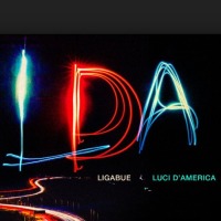 Luciano Ligabue - Luci d'America cover