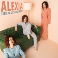 Alexia - Come la vita in genere cover