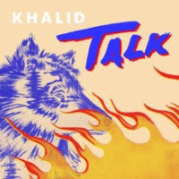 Khalid - Talk cover
