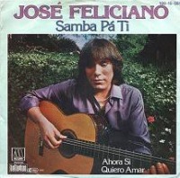 Jose Feliciano - Samba pa ti cover