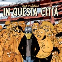 Max Pezzali - In questa citta' cover