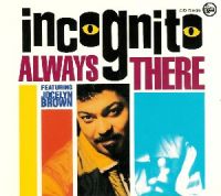 Incognito - Always There cover