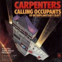 The Carpenters - Calling Occupants of Interplanetary Craft cover