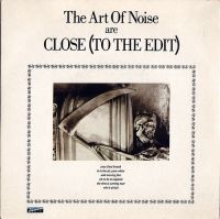 Art Of Noise - Close To The Edit cover