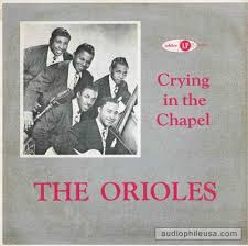The Orioles - Crying In The Chapel cover