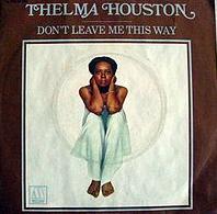 Thelma Houston - Don't Leave Me This Way cover