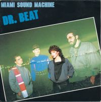 Miami Sound Machine - Dr Beat cover