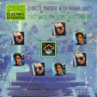 Giorgio Moroder & Philip Oakey - Electric Dreams cover