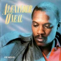 Alexander O'Neal - Hearsay cover