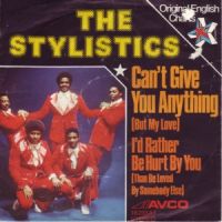 The Stylistics - I Can't Give You Anything cover