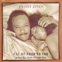 Quincy Jones ft. Ray Charles & Chaka Khan - I'll Be Good To You cover