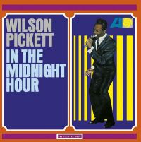 Wilson Pickett - In The Midnight Hour cover