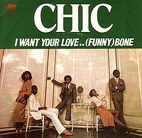 Chic - I Want Your Love cover