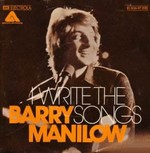 Barry Manilow - I Write The Songs cover
