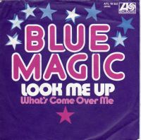 Blue Magic - Look Me Up cover