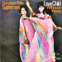Diana Ross & The Supremes - Love Child cover