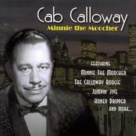 Cab Calloway - Minnie The Moocher cover