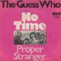 The Guess Who - No Time cover