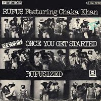 Rufus & Chaka Khan - Once You Get Started cover