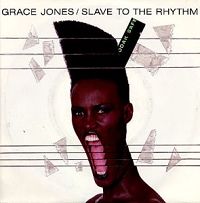 Grace Jones - Slave To The Rhythm cover