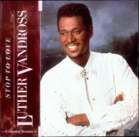 Luther Vandross - Stop To Love cover