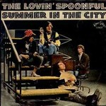 The Lovin' Spoonful - Summer In The City cover