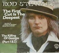 Rod Stewart - The First Cut Is The Deepest cover