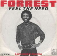 Forrest - Feel The Need cover