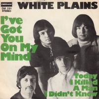 White Plains - I've Got You On My Mind cover