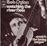 Bob Dylan - Watching The River Flow cover