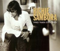 Richie Sambora - Hard Times Come Easy cover