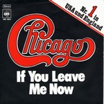 Chicago - If You Leave Me Now cover
