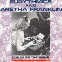 Aretha Franklin & Eurythmics - Sisters Are Doin' It For Themselves cover
