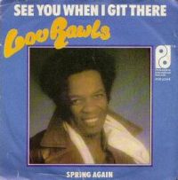 Lou Rawls - I'll See You When I Get There cover