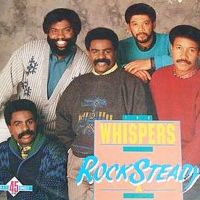 The Whispers - Rock Steady cover
