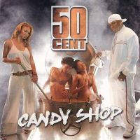 50 Cent ft. Olivia - Candy Shop cover