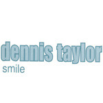 Dennis Taylor - Smile cover