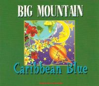Big Mountain - Caribbean Blue cover