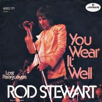 Rod Stewart - You Wear It Well cover