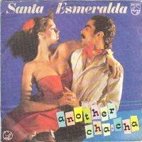 Santa Esmeralda - Another Cha Cha cover