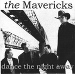 The Mavericks - Dance The Night Away cover