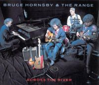 Bruce Hornsby - Across the River cover