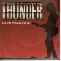 Thunder - Love Walked In cover