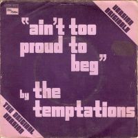The Temptations - Ain't Too Proud To Beg cover