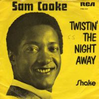 Sam Cooke - Twistin' the Night Away cover